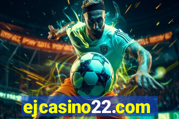 ejcasino22.com