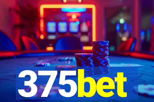 375bet