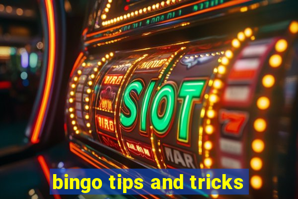 bingo tips and tricks