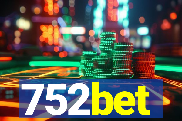 752bet