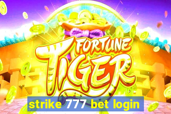 strike 777 bet login