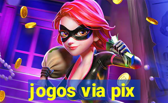 jogos via pix