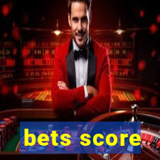 bets score