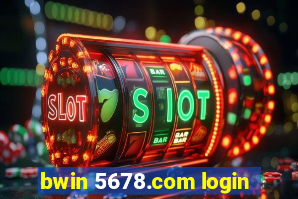 bwin 5678.com login