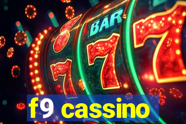 f9 cassino