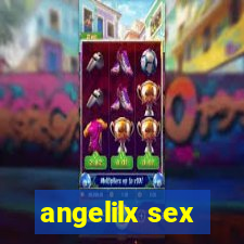 angelilx sex