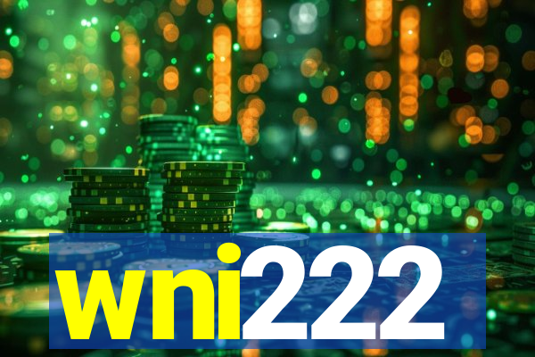 wni222