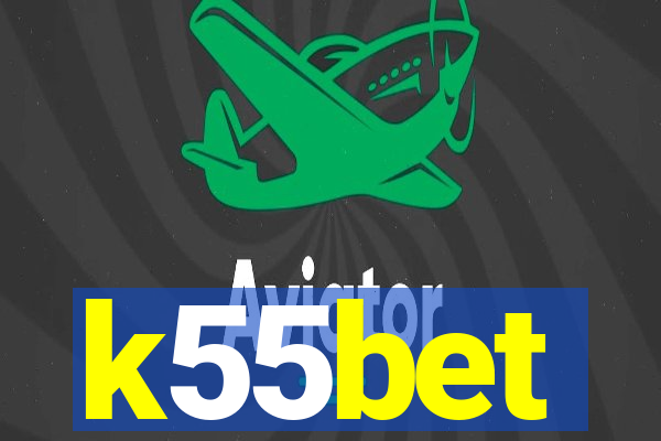 k55bet