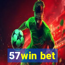 57win bet