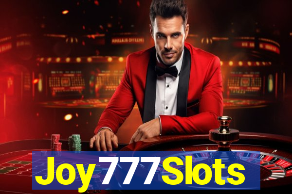 Joy777Slots