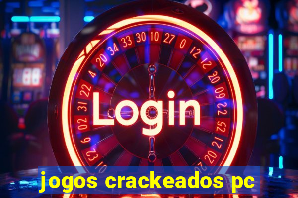 jogos crackeados pc