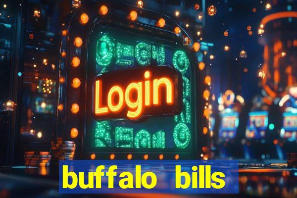 buffalo bills resort & casino