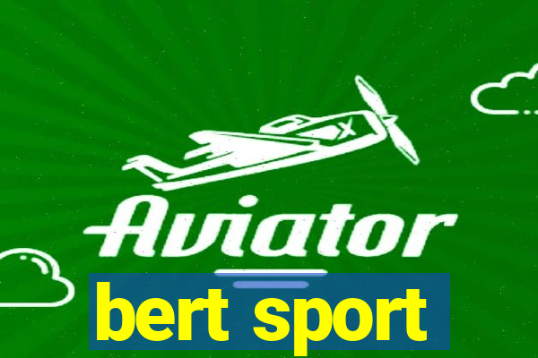 bert sport