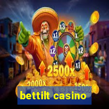 bettilt casino