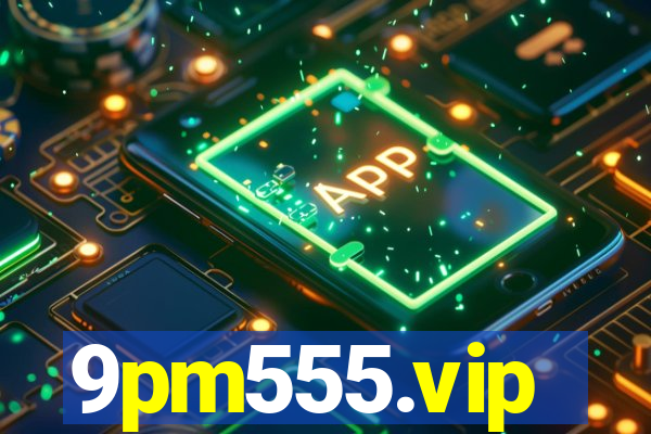 9pm555.vip