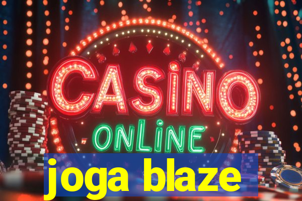 joga blaze