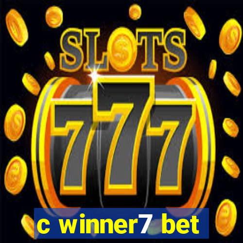 c winner7 bet