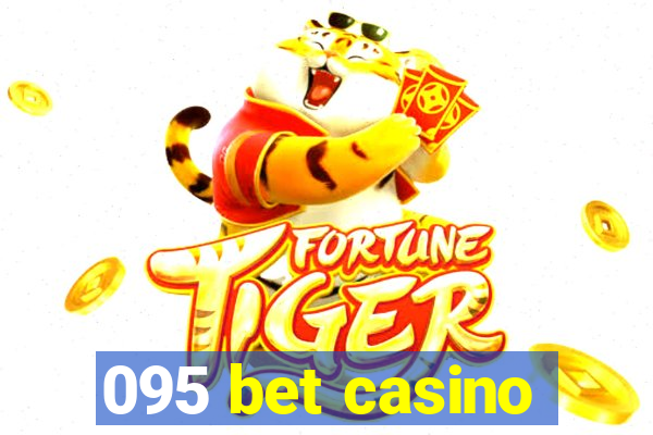 095 bet casino