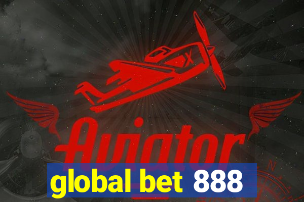 global bet 888