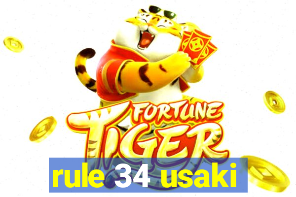 rule 34 usaki