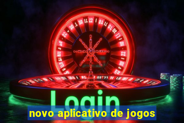 novo aplicativo de jogos