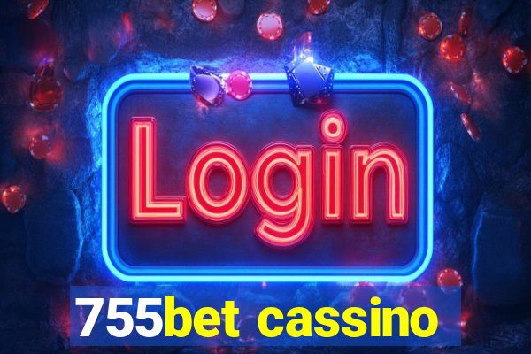 755bet cassino