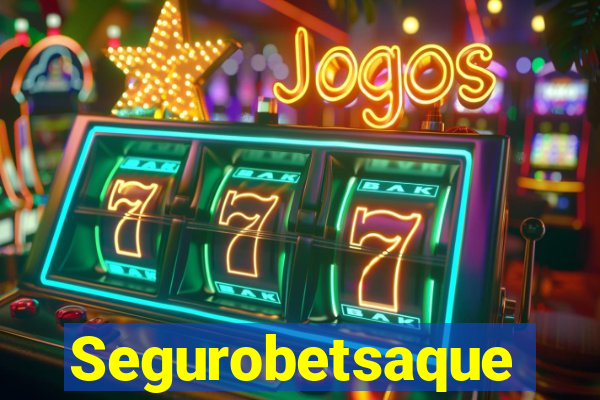 Segurobetsaque