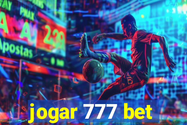 jogar 777 bet