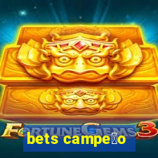 bets campe茫o