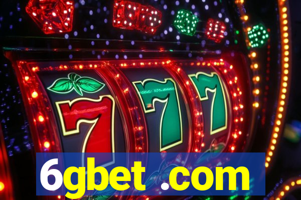 6gbet .com