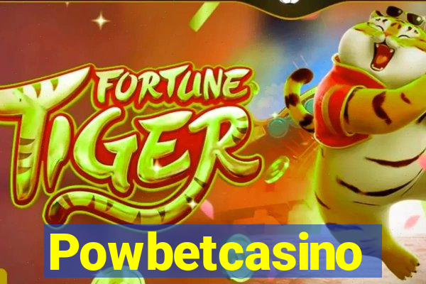 Powbetcasino