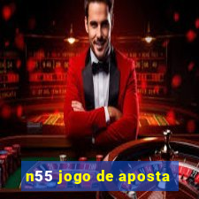 n55 jogo de aposta