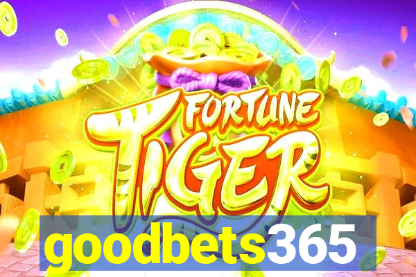 goodbets365