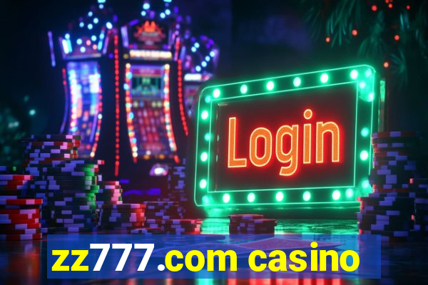 zz777.com casino