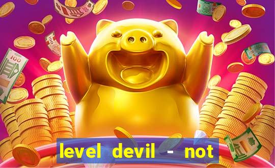 level devil - not a troll game