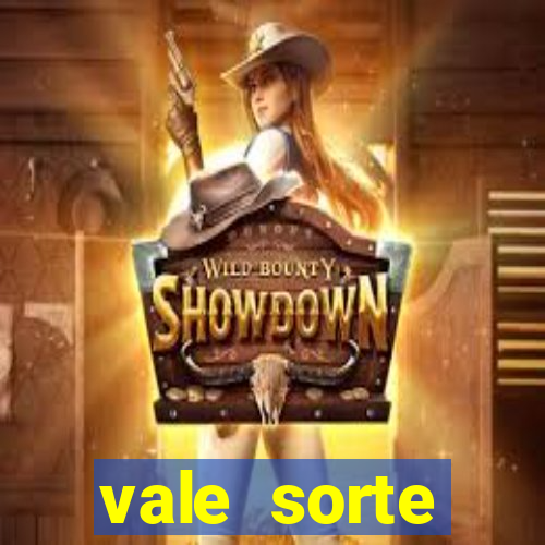 vale sorte resultado de hoje