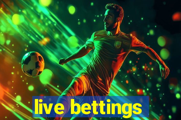 live bettings