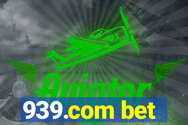 939.com bet