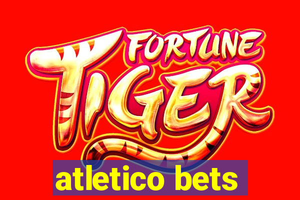 atletico bets