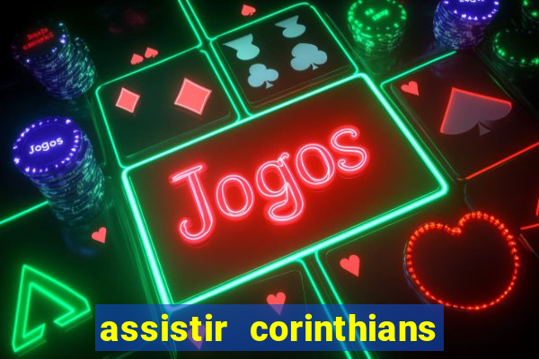 assistir corinthians x cruzeiro futemax