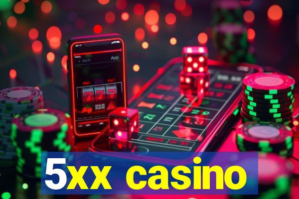 5xx casino