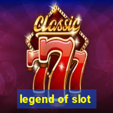 legend of slot