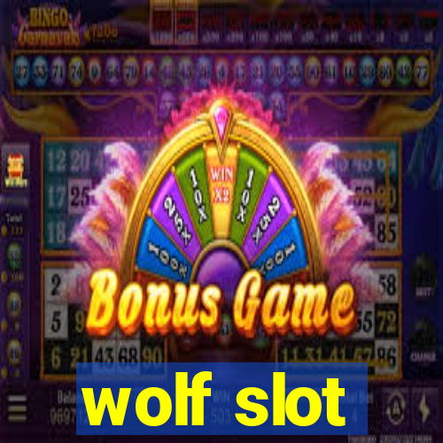 wolf slot