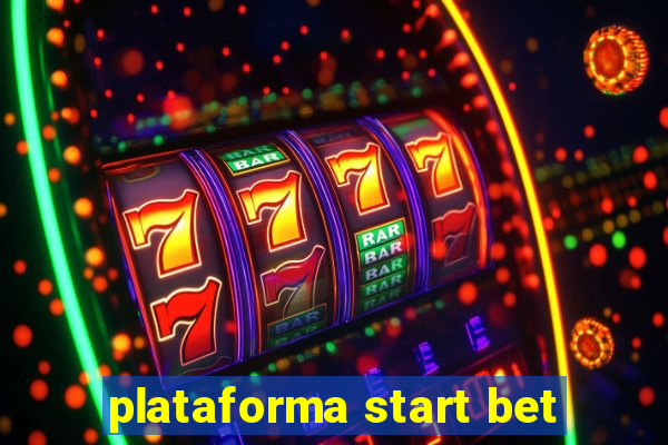 plataforma start bet