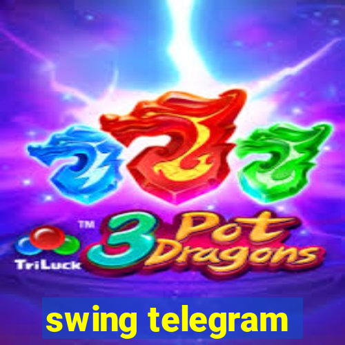 swing telegram