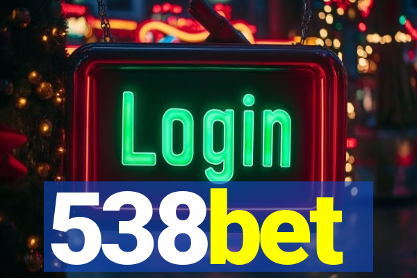 538bet