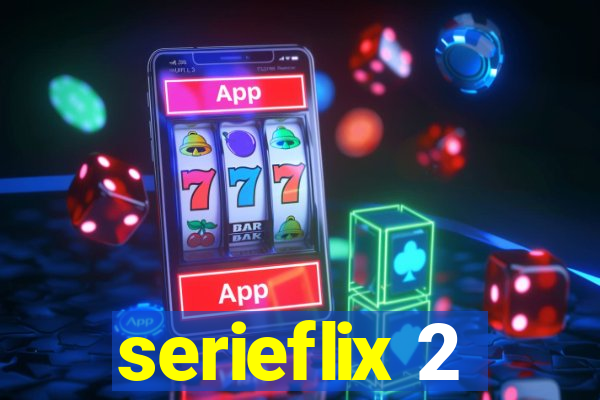 serieflix 2