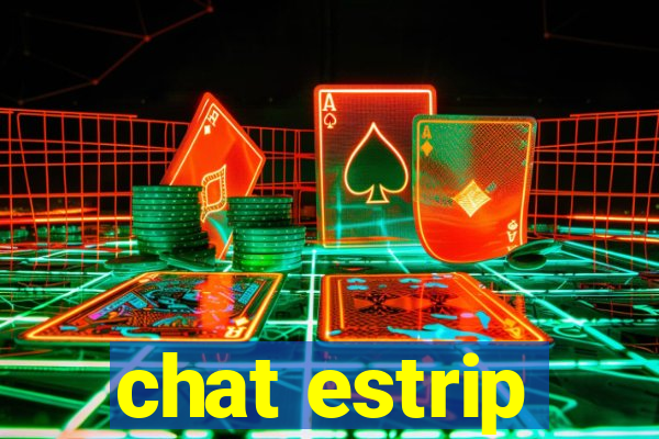 chat estrip