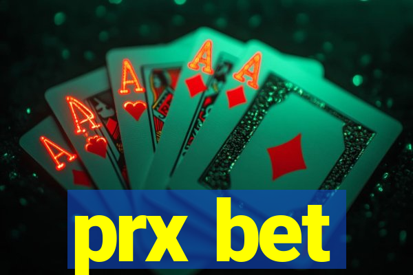 prx bet