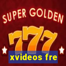 xvideos fre